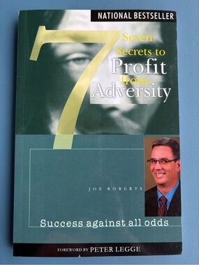 Joe Roberts - Seven Secrets to Profit from Adversity (Green)